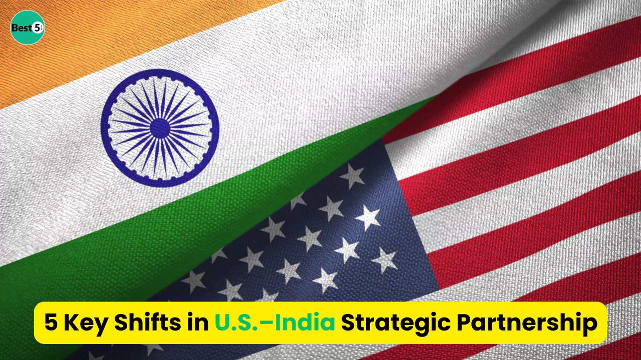 5 Key Shifts in U.S.–India Strategic Partnership in 2025