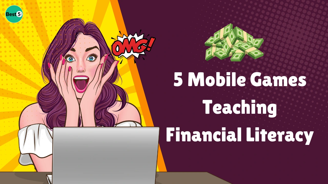 5 Mobile Games Teaching Financial Literacy to Teens