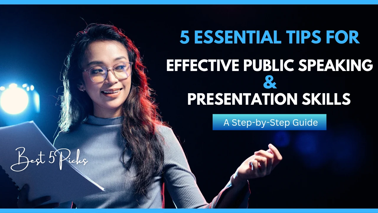 5 Tips for Effective Public Speaking and Presentation Skills