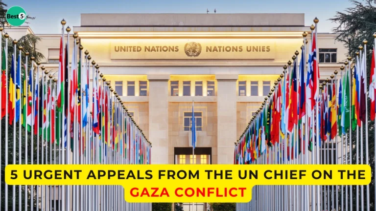 5 Urgent Appeals from the UN Chief on the Gaza Conflict
