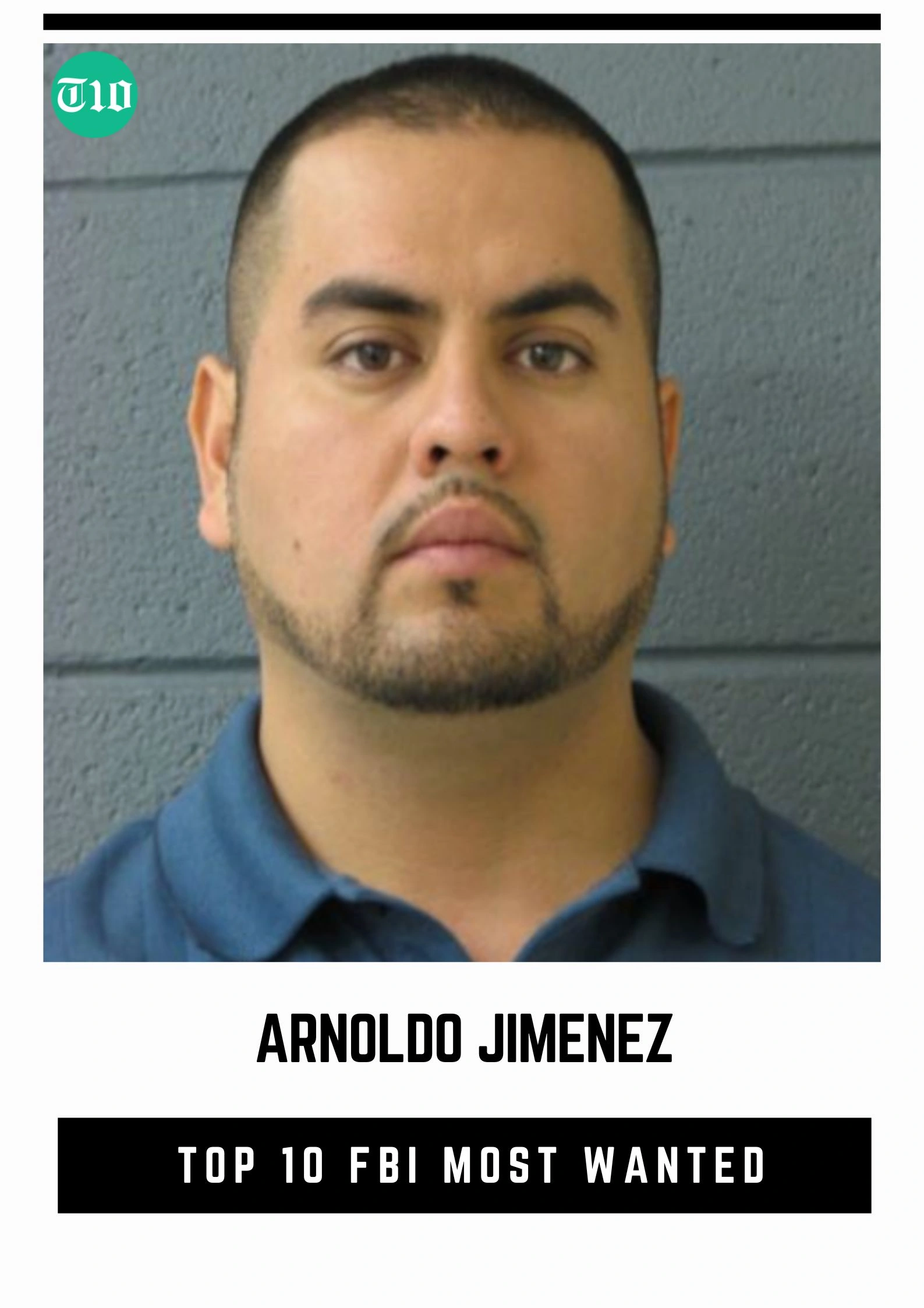 Top 10 FBI Most Wanted » Best 5 Picks Arnoldo Jimenez - Top 10 FBI Most Wanted