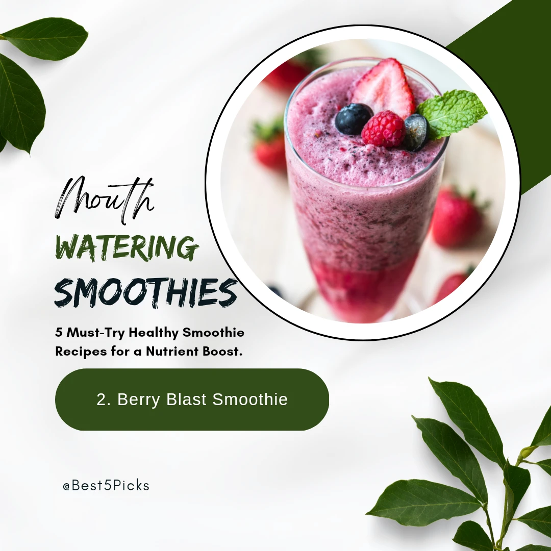 5 Must-Try Healthy Breakfast Smoothies for Weight Loss » Best 5 Picks Berry Blast Smoothie - 5 Must Try Healthy Breakfast Smoothies for Weight Loss