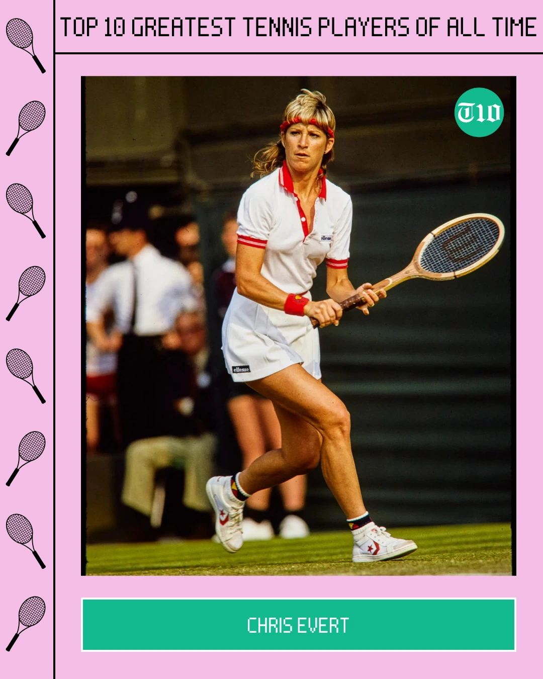 Top 10 Greatest Tennis Players of all Time » Best 5 Picks Chris Evert are Top 10 Greatest Tennis Players of All Time