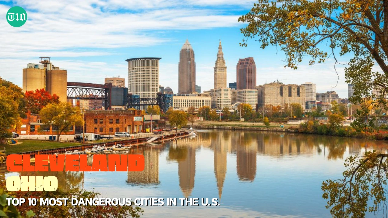 Top 10 Dangerous Cities in the U.S. » Best 5 Picks Cleveland, Ohio are Top 10 Dangerous Cities in the U.S.