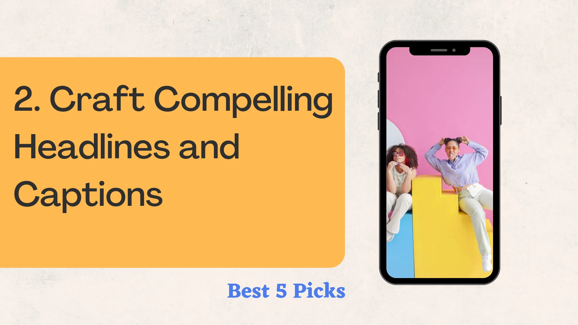 5 Tips for Creating Engaging Social Media Content » Best 5 Picks Craft Compelling Headlines and Captions - 5 Tips for Creating Engaging Social Media Content
