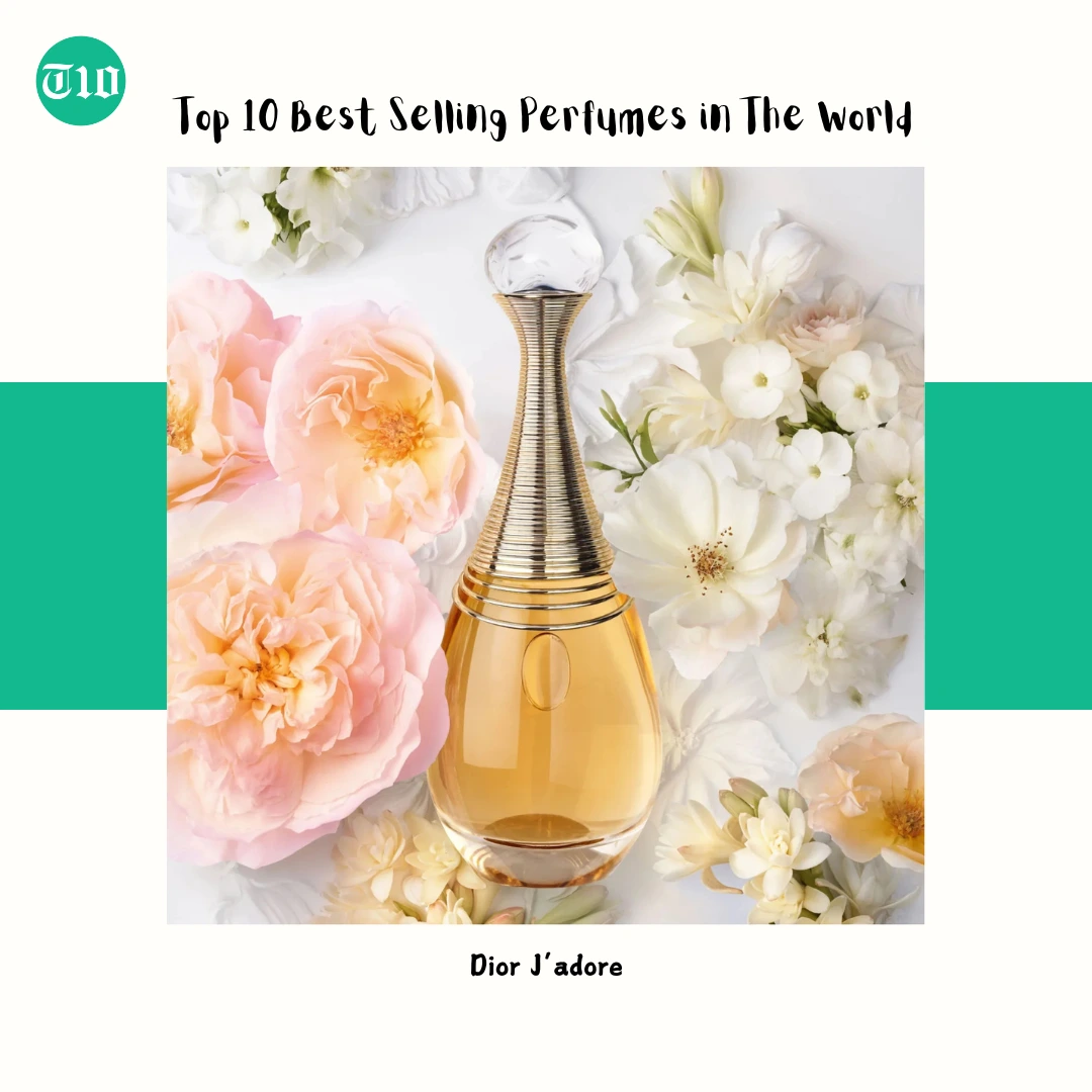 Top 10 Best Selling Perfumes in The World » Best 5 Picks Dior J'adore - Top 10 Best Selling Perfumes in The World