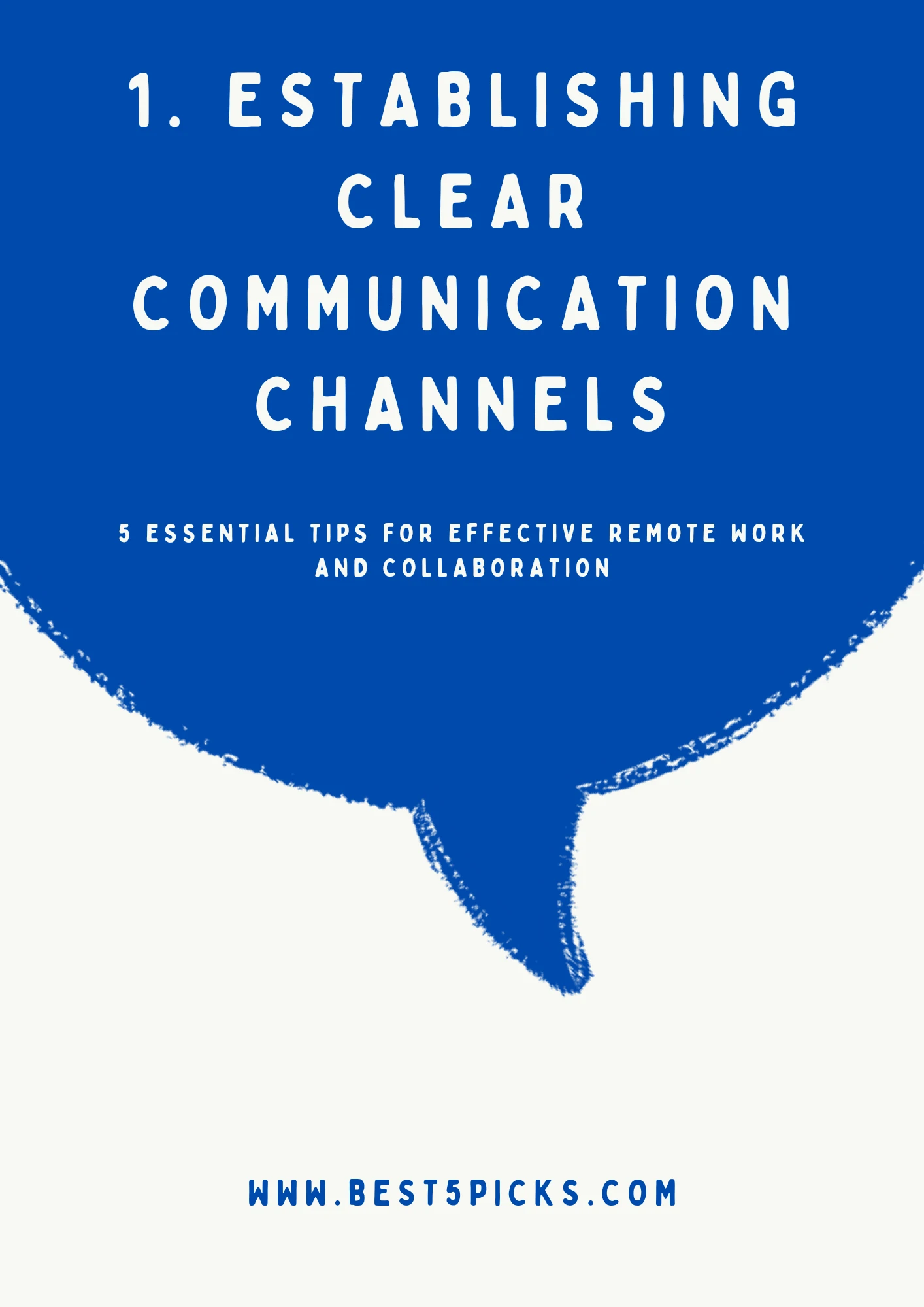 5 Tips for Effective Remote Work and Collaboration » Best 5 Picks Establishing Clear Communication Channels - 5 Tips for Effective Remote Work and Collaboration