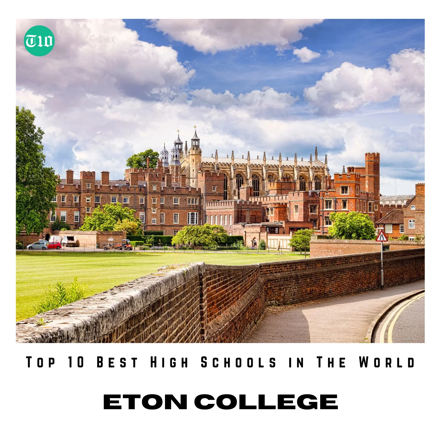 Top 10 Best High Schools in The World » Best 5 Picks Eton College - UK
