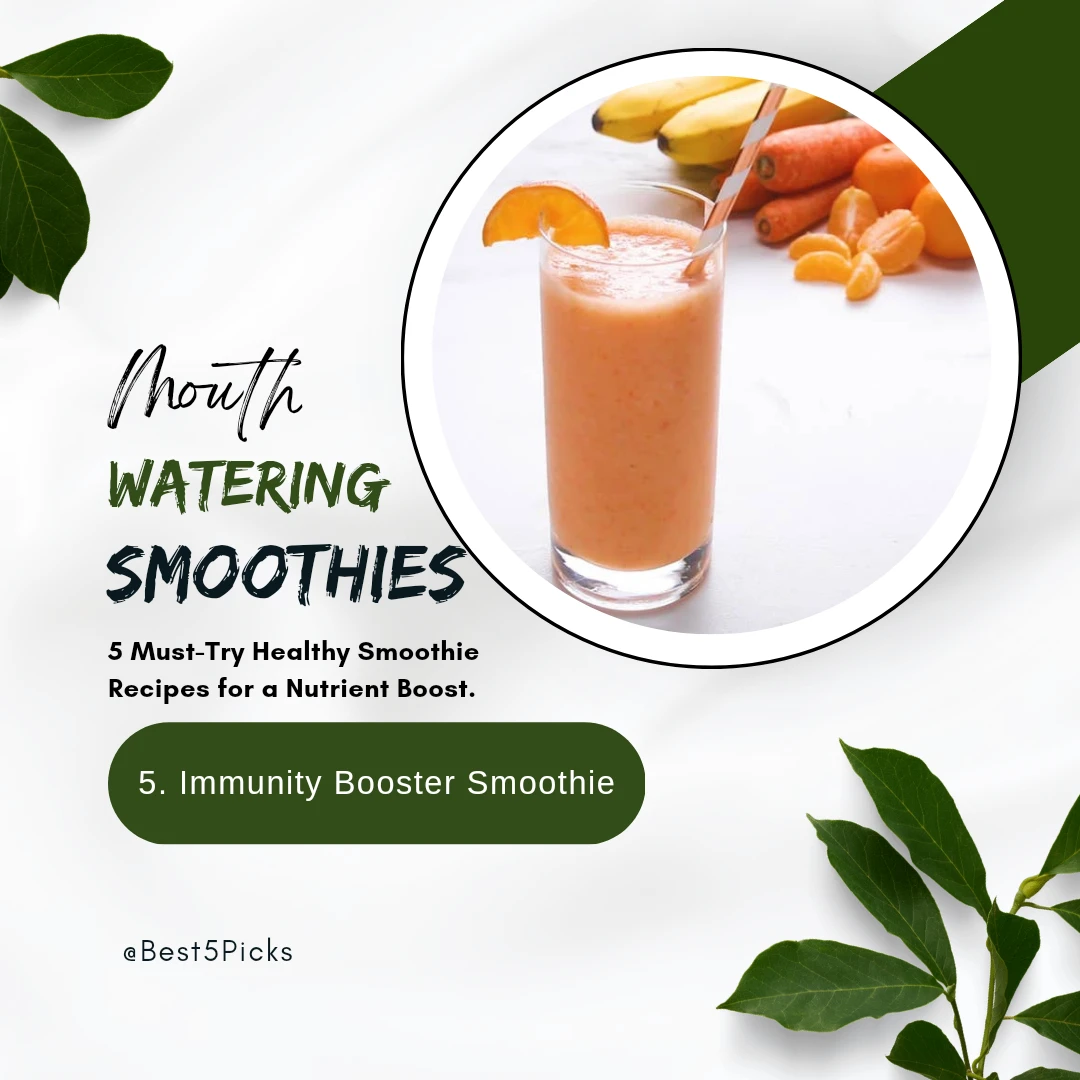 5 Must-Try Healthy Breakfast Smoothies for Weight Loss » Best 5 Picks Immunity Booster Smoothie - 5 Must Try Healthy Breakfast Smoothies for Weight Loss