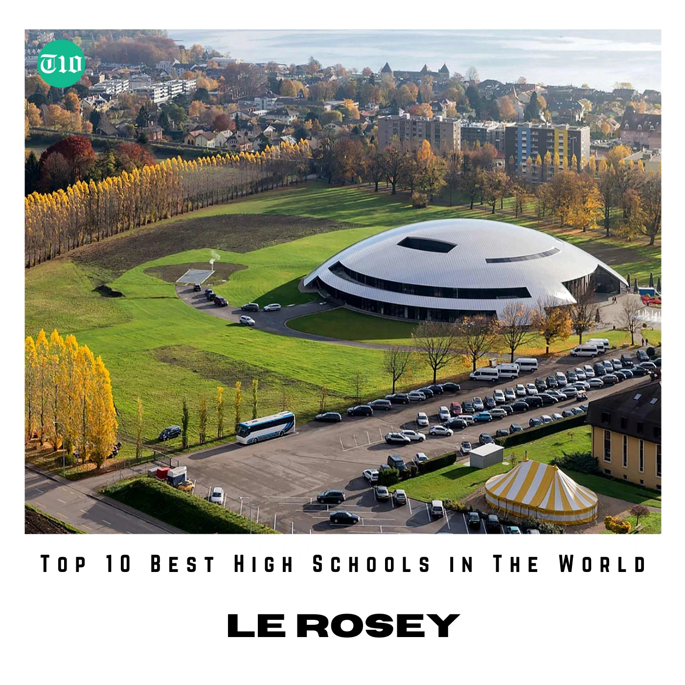 Top 10 Best High Schools in The World » Best 5 Picks Le Rosey - Switzerland