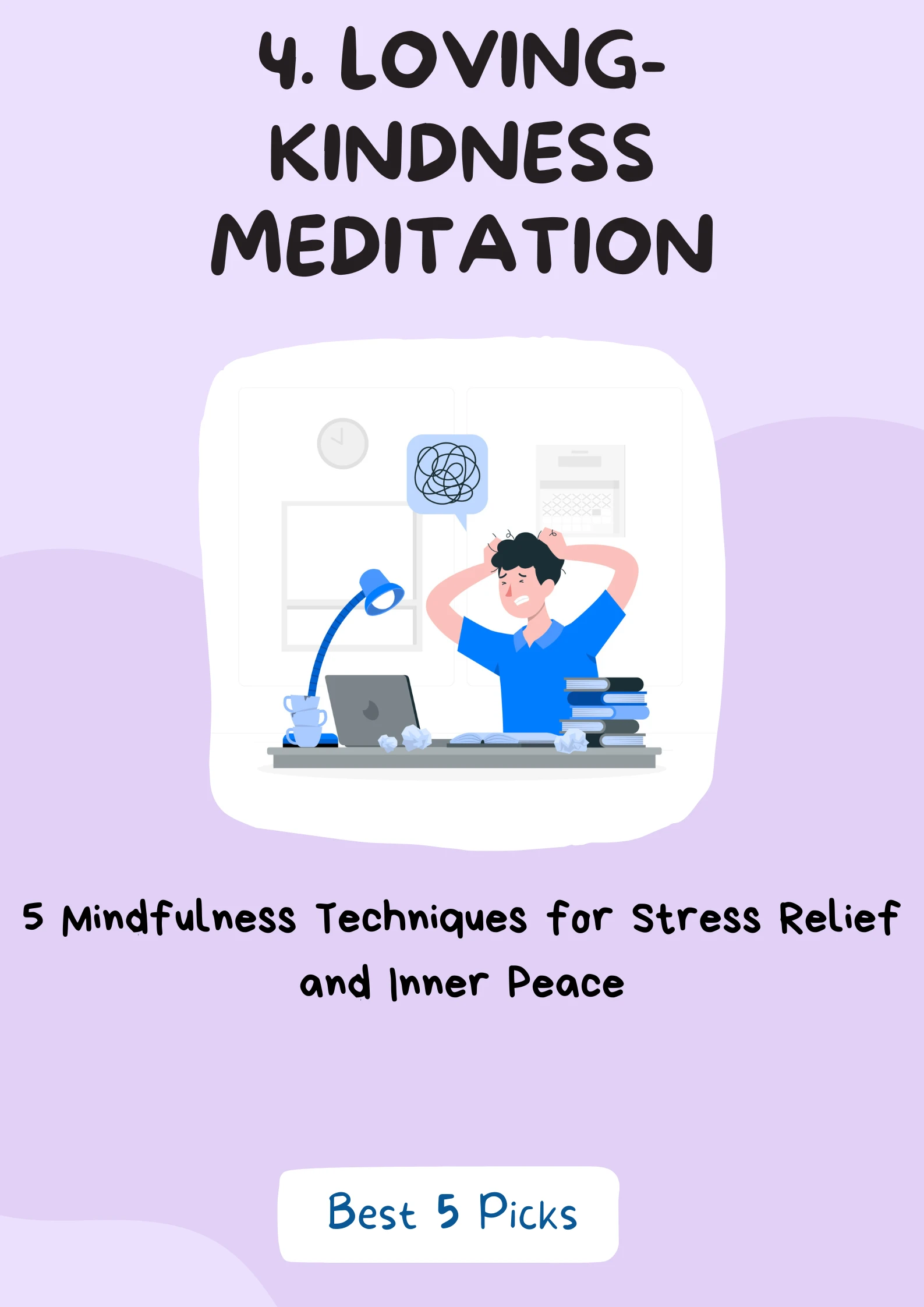What are The Top 5 Stress Management Techniques? » Best 5 Picks Loving-Kindness Meditation - Top 5 Stress Management Techniques