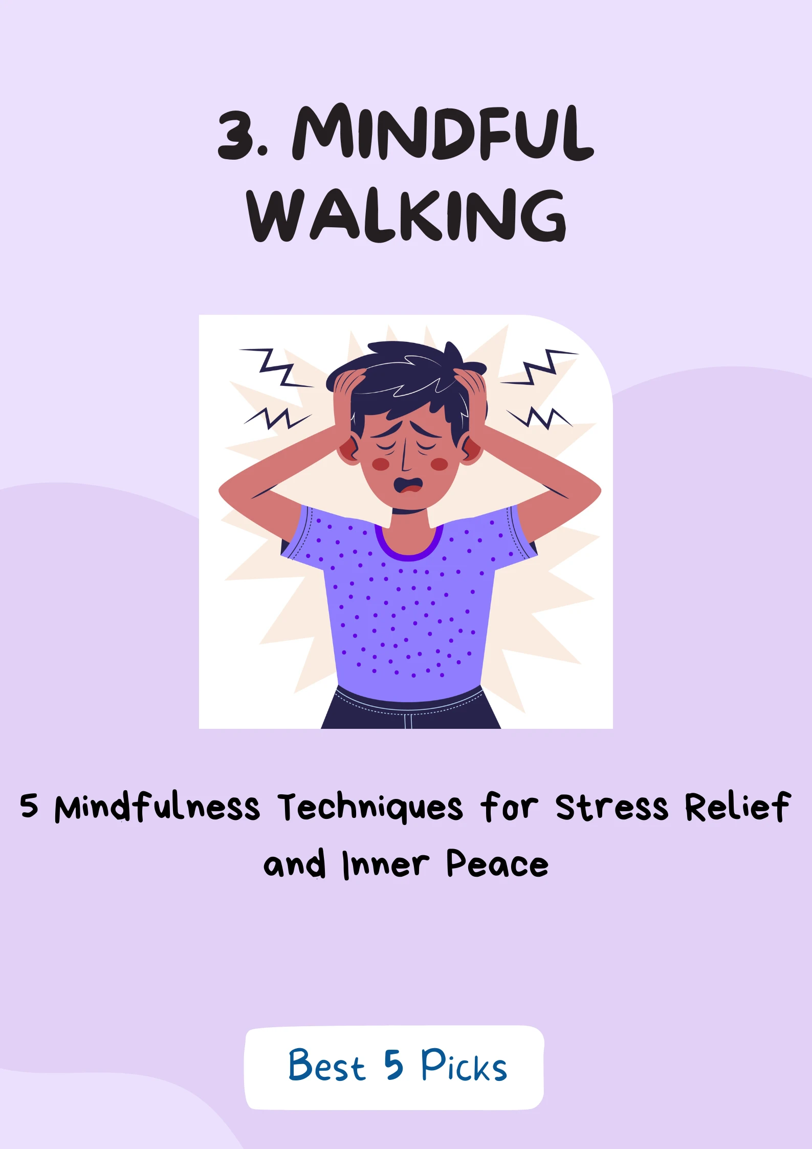 What are The Top 5 Stress Management Techniques? » Best 5 Picks Mindful Walking - Top 5 Stress Management Techniques