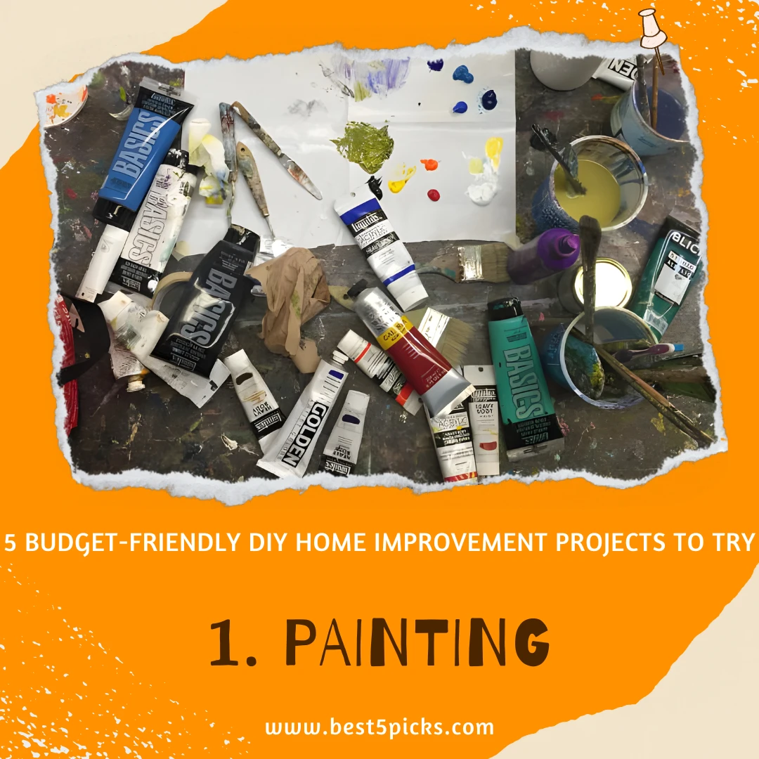 5 Cheap DIY Home Improvement Ideas: Transform Your Space on a Budget » Best 5 Picks Painting - 5 Cheap DIY Home Improvement Ideas