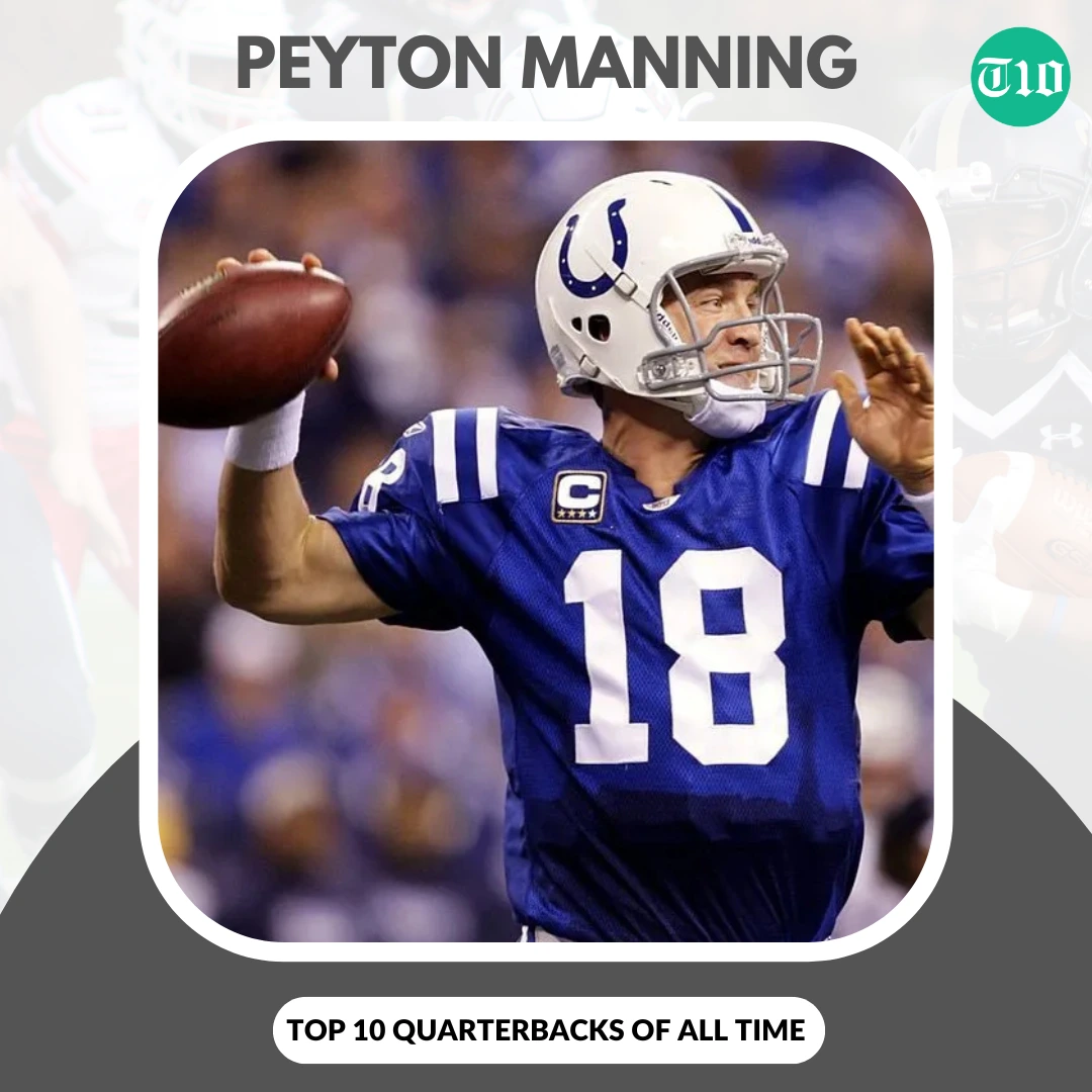 Top 10 Quarterbacks of All Time » Best 5 Picks Peyton Manning are Top 10 Quarterbacks of All Time