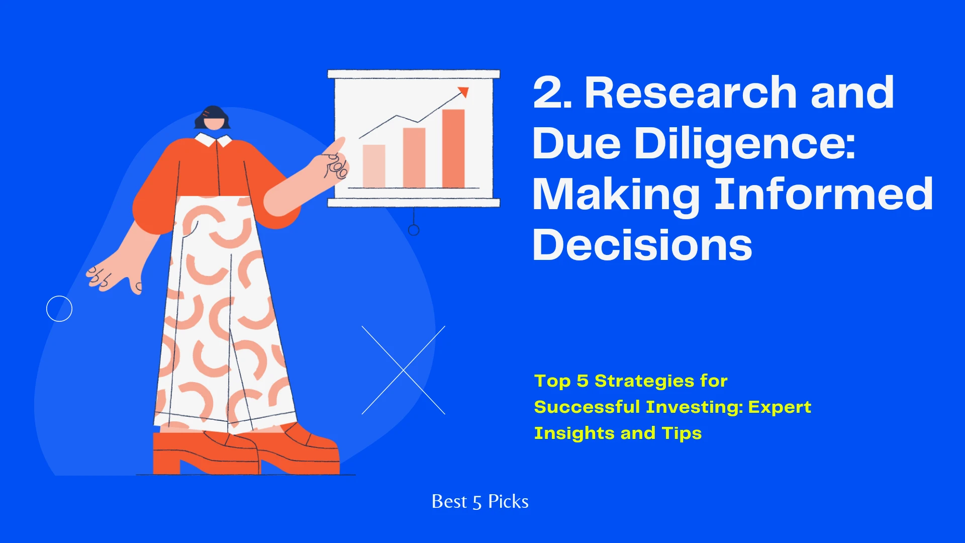 Top 5 Strategies for Successful Investing: Expert Insights and Tips » Best 5 Picks Research and Due Diligence - Top 5 Strategies for Successful Investing