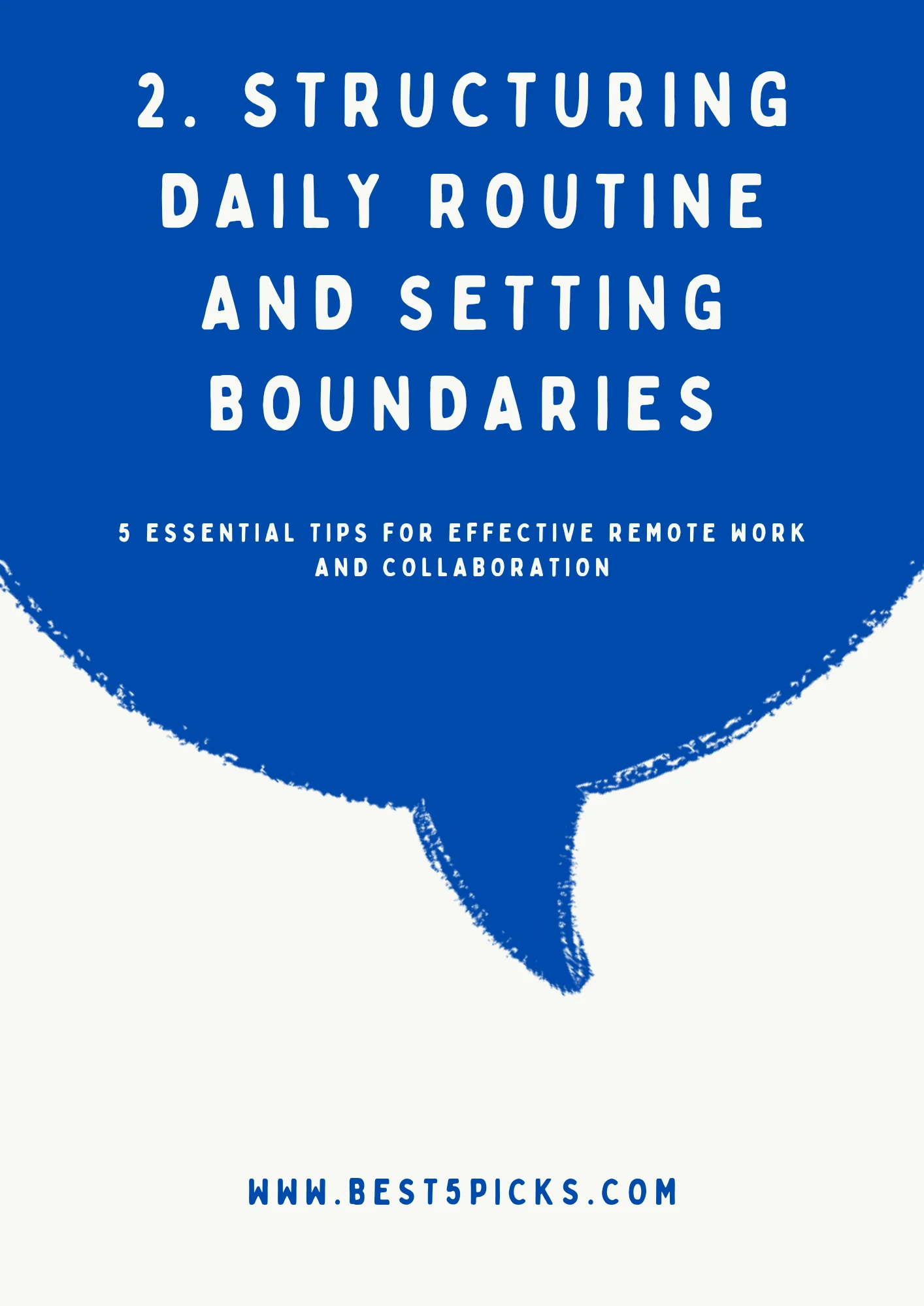 5 Tips for Effective Remote Work and Collaboration » Best 5 Picks Structuring Daily Routine and Setting Boundaries - 5 Tips for Effective Remote Work and Collaboration