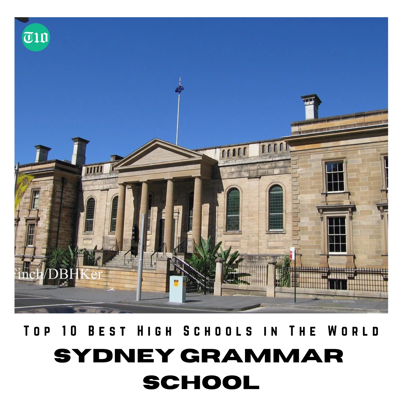 Top 10 Best High Schools in The World » Best 5 Picks Sydney Grammar School - Australia