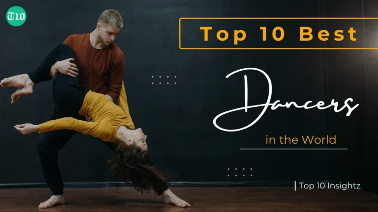 Top 10 Best Dancers in The World