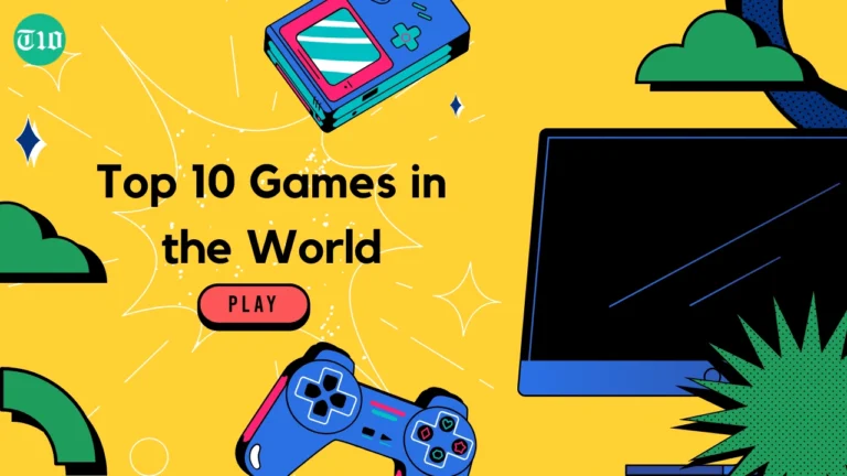 Top 10 Games in The World