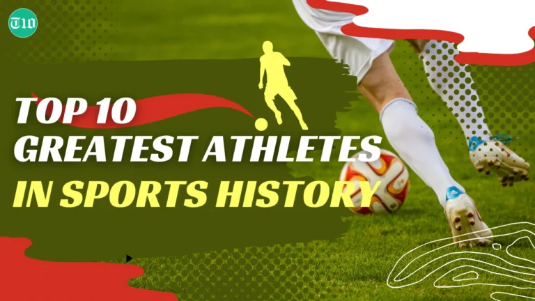 Top 10 Greatest Athletes in Sports History