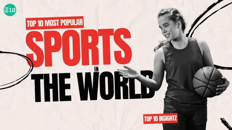 Top 10 Most Popular Sports in The World
