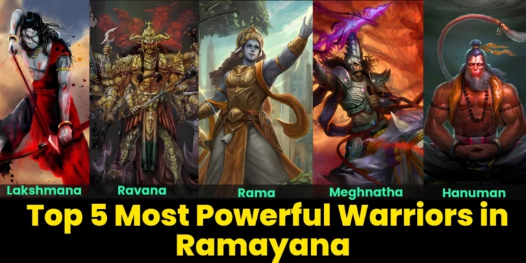 Top 5 Most Powerful Warriors in Ramayana