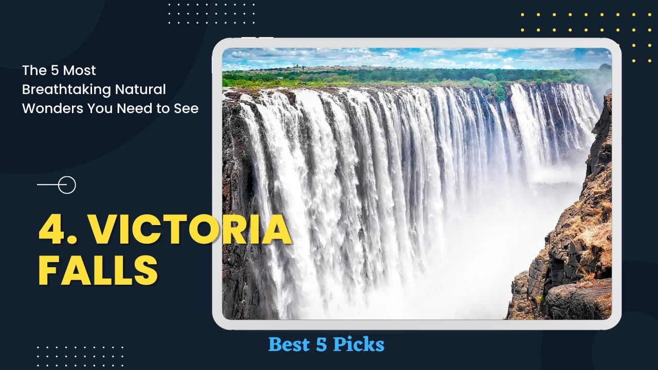 Top 5 Most Breathtaking Natural Wonders You Need to See » Best 5 Picks Victoria Falls - Top 5 Most Breathtaking Natural Wonders You Need to See